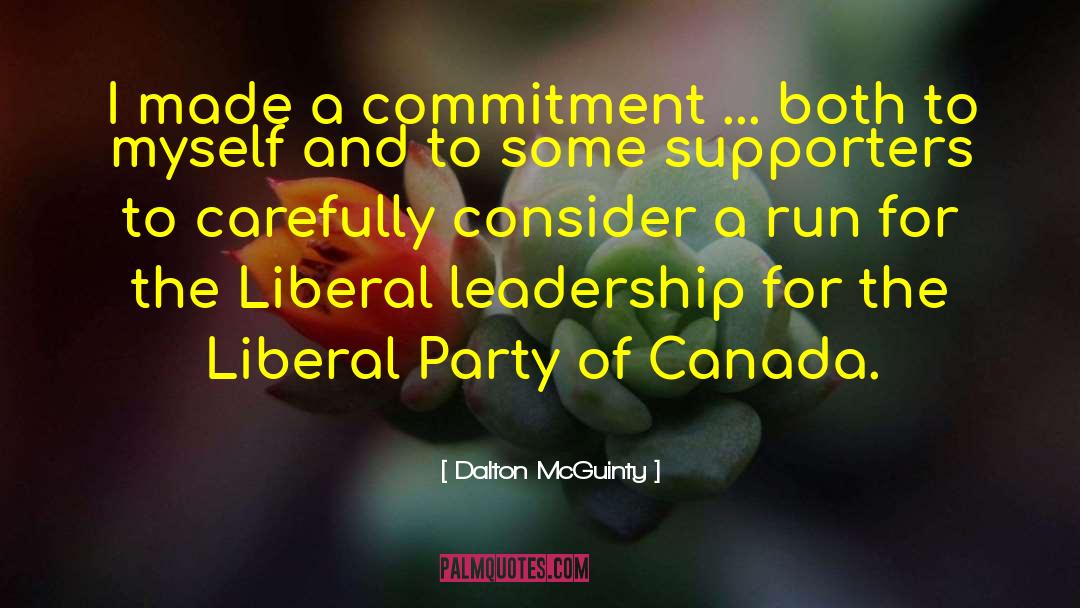 Liberal Party quotes by Dalton McGuinty