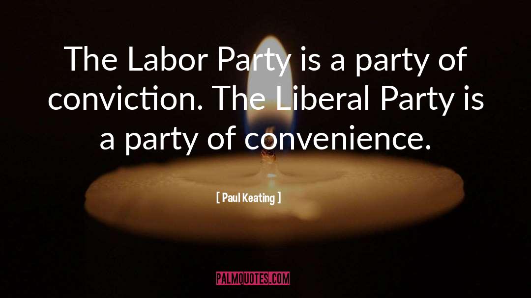 Liberal Party quotes by Paul Keating