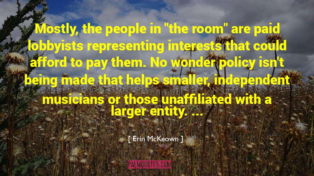 Liberal Policy quotes by Erin McKeown