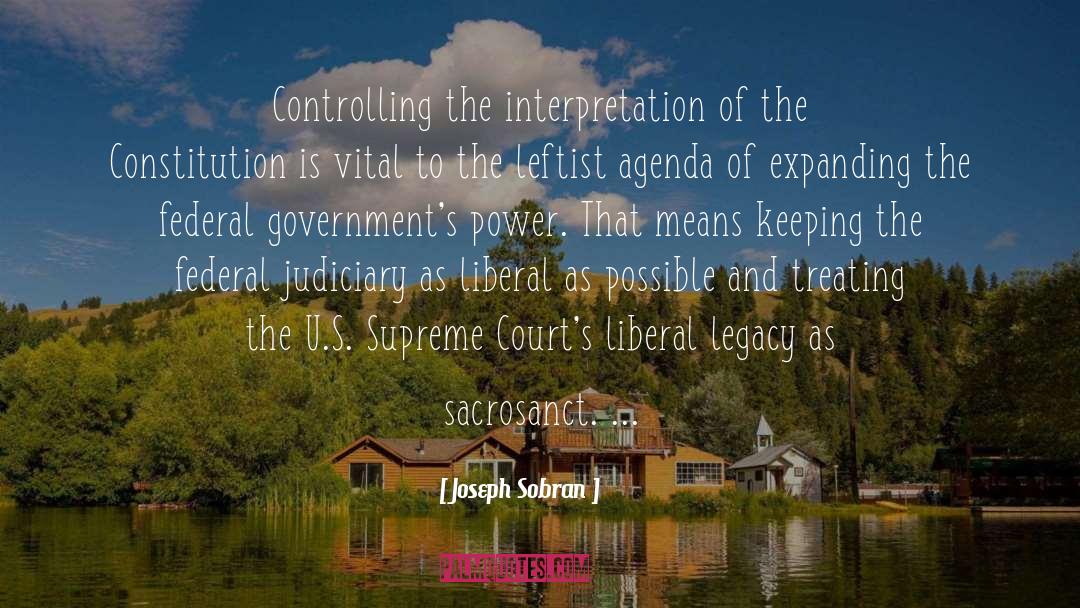 Liberal quotes by Joseph Sobran