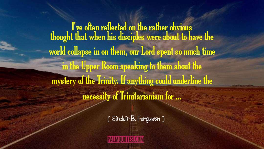 Liberality Christianity quotes by Sinclair B. Ferguson