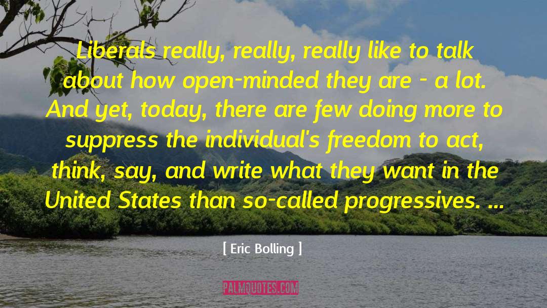 Liberals quotes by Eric Bolling