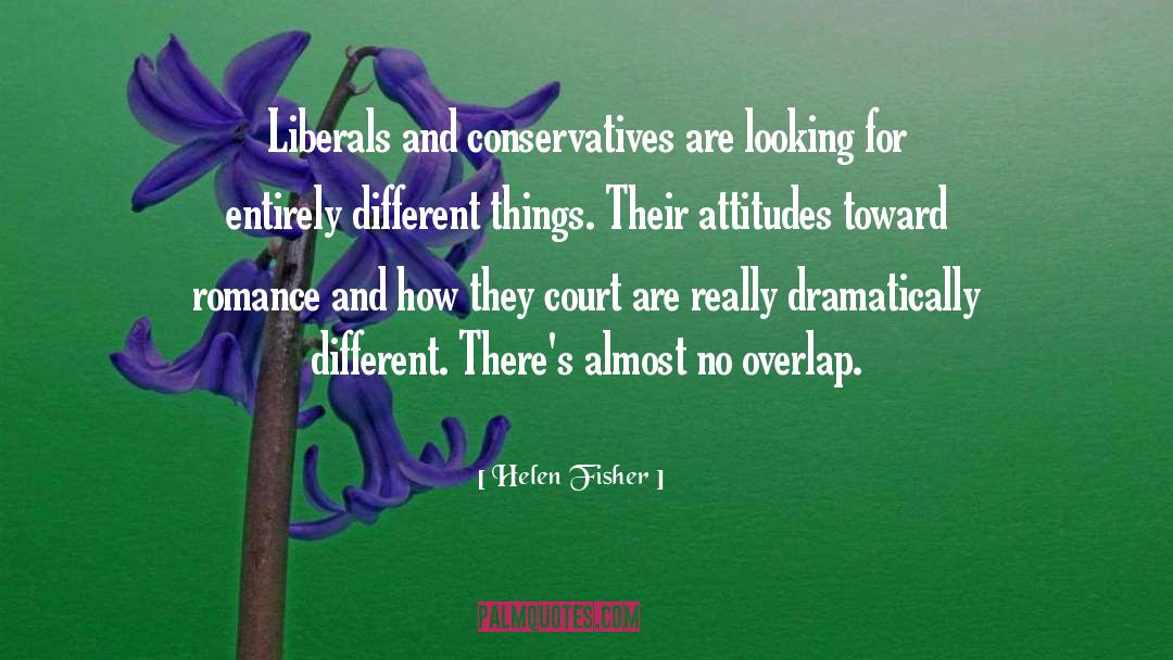 Liberals quotes by Helen Fisher