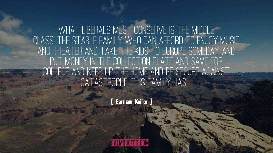 Liberals quotes by Garrison Keillor