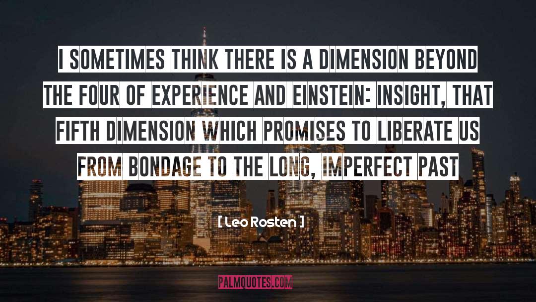 Liberate quotes by Leo Rosten