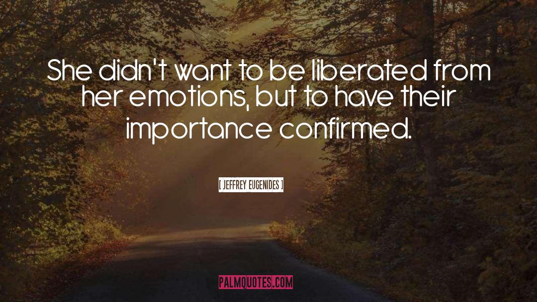 Liberated quotes by Jeffrey Eugenides