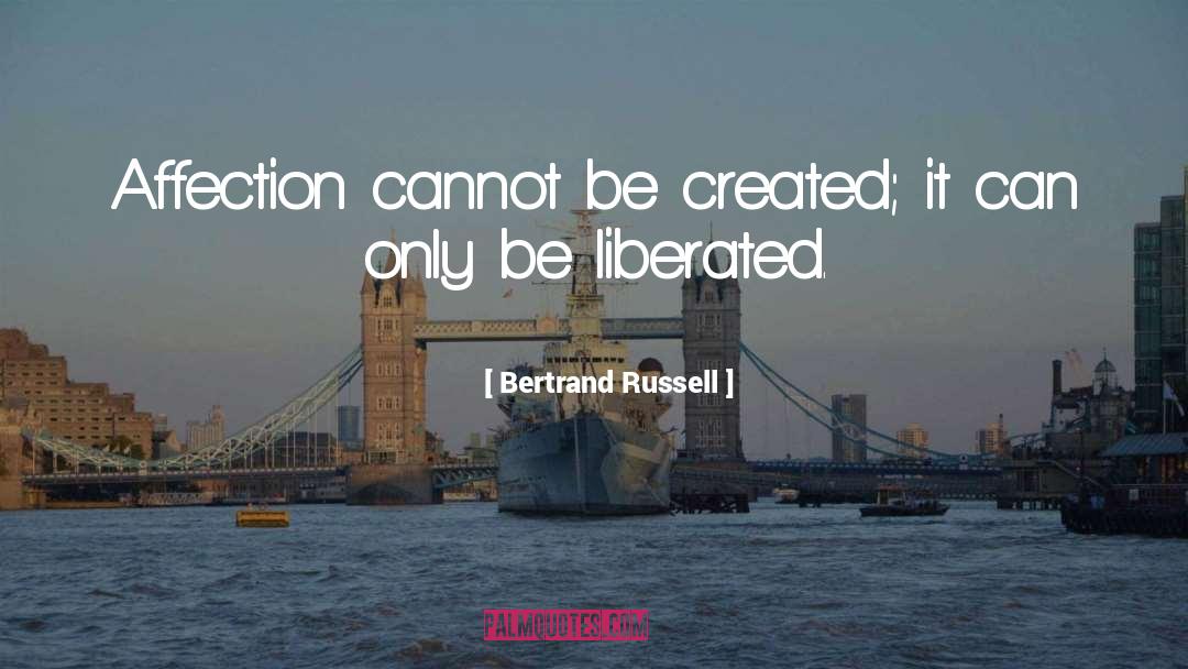 Liberated quotes by Bertrand Russell