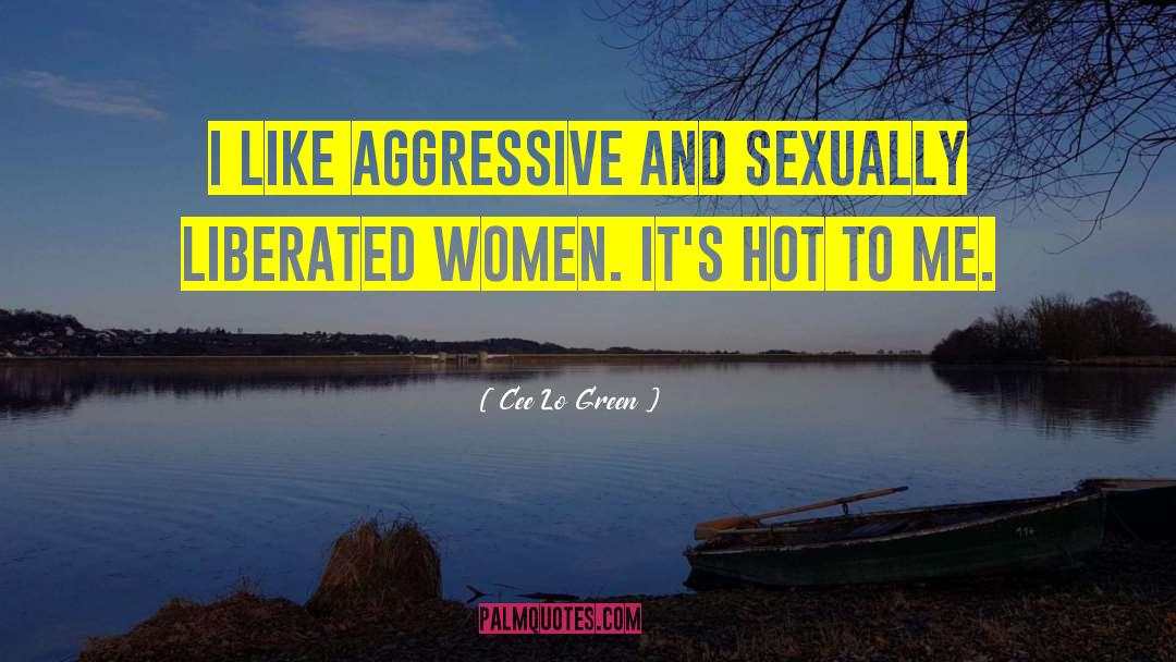Liberated Woman quotes by Cee Lo Green