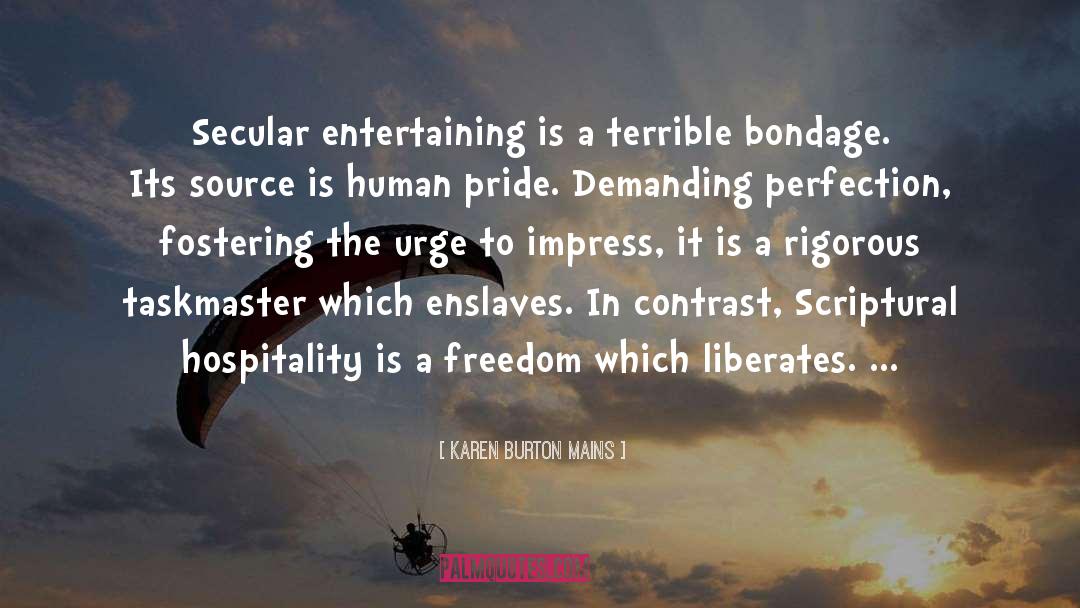 Liberates quotes by Karen Burton Mains