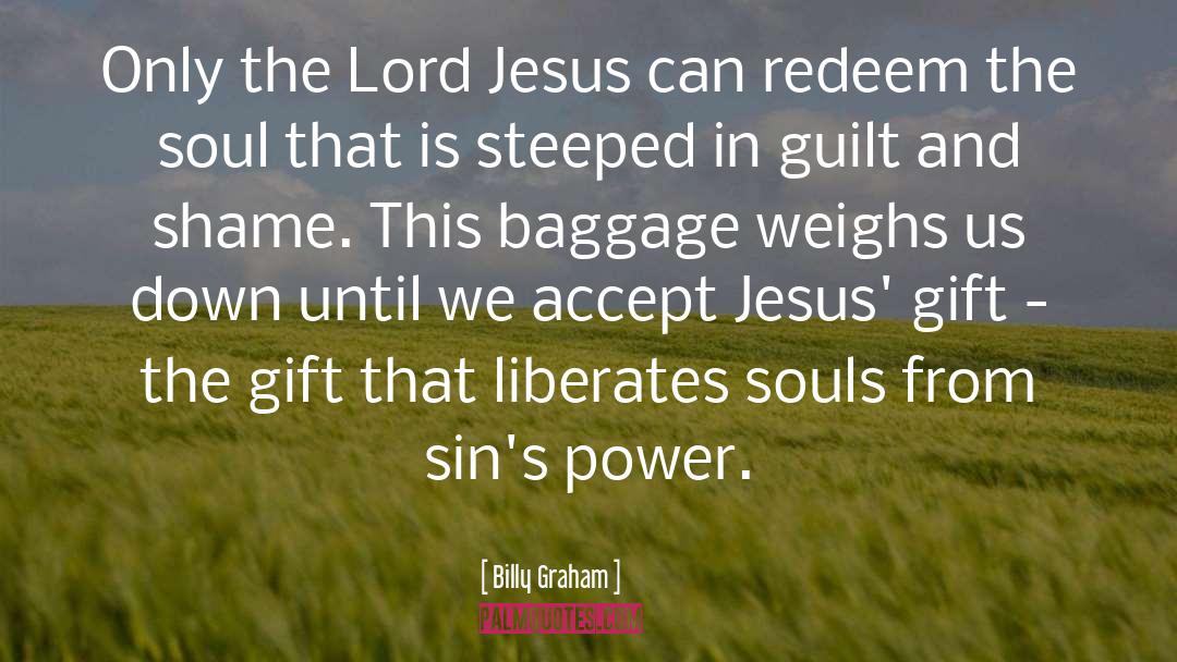 Liberates quotes by Billy Graham