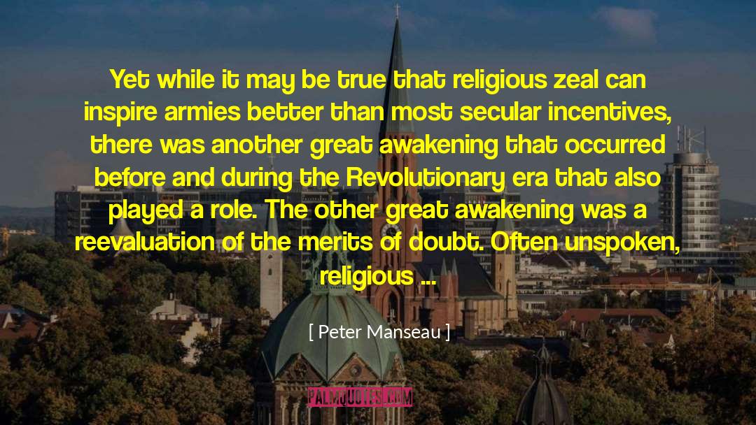 Liberation And Awakenings quotes by Peter Manseau