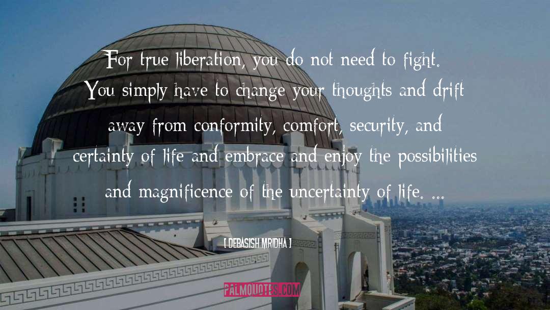Liberation And Awakenings quotes by Debasish Mridha