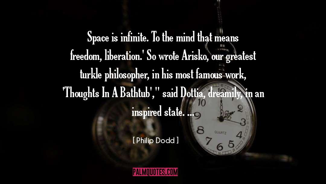 Liberation quotes by Philip Dodd