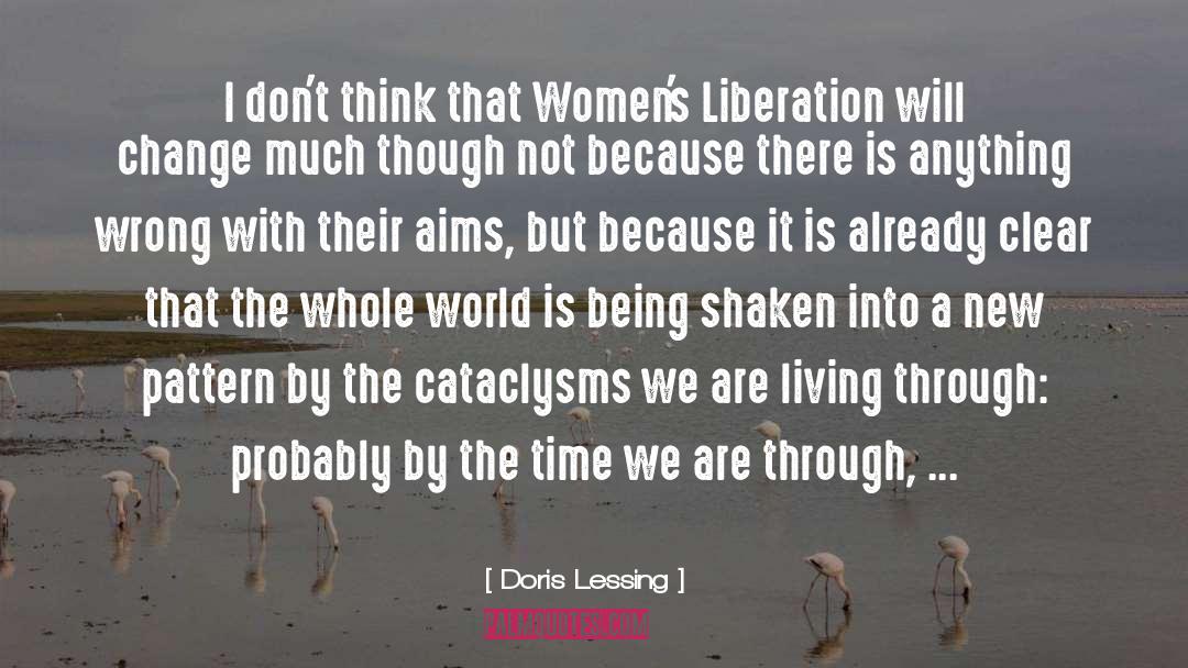 Liberation quotes by Doris Lessing