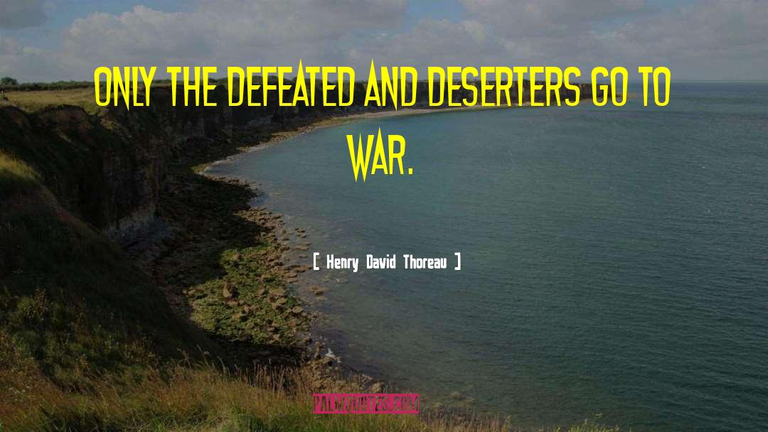 Liberation War quotes by Henry David Thoreau