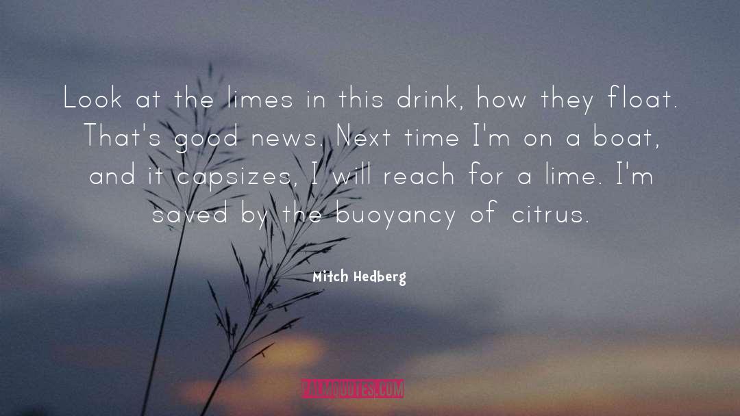 Liberia News quotes by Mitch Hedberg