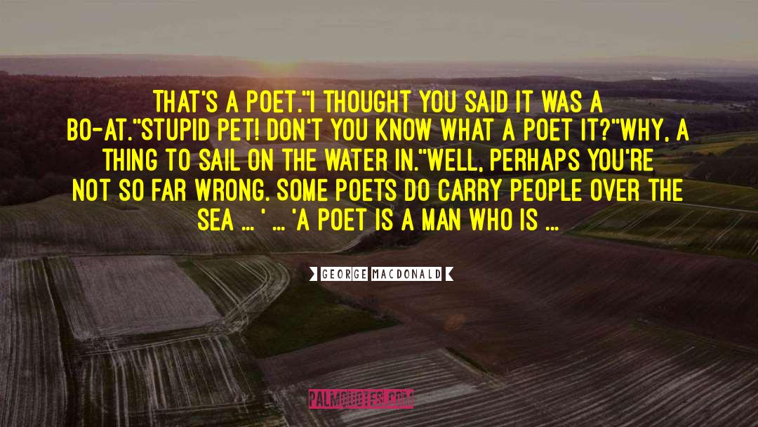 Liberia Poet quotes by George MacDonald