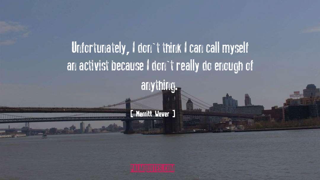 Liberian Activist quotes by Merritt Wever