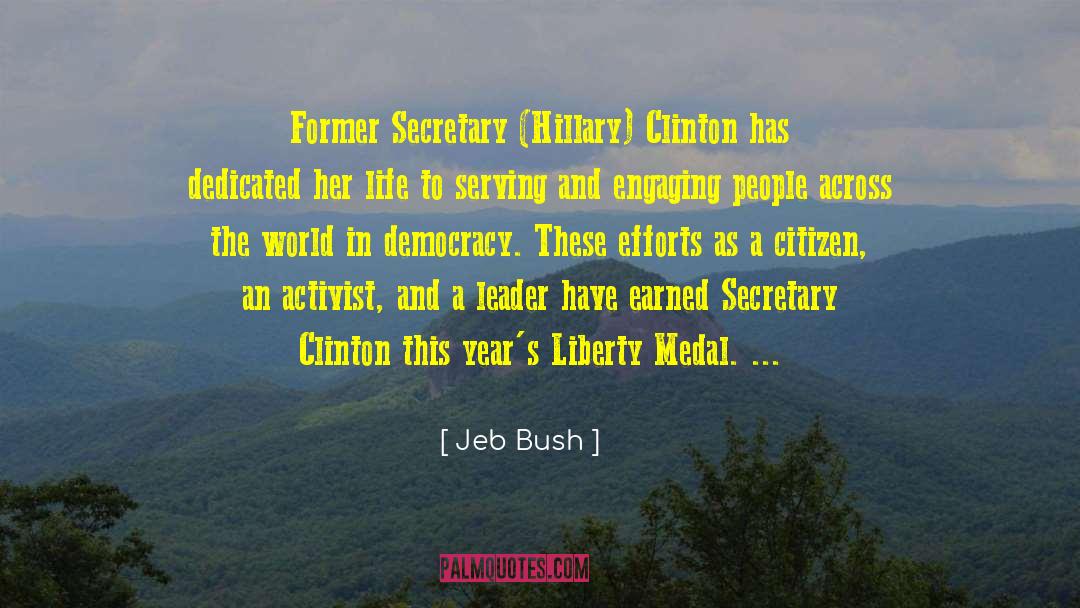 Liberian Democracy quotes by Jeb Bush