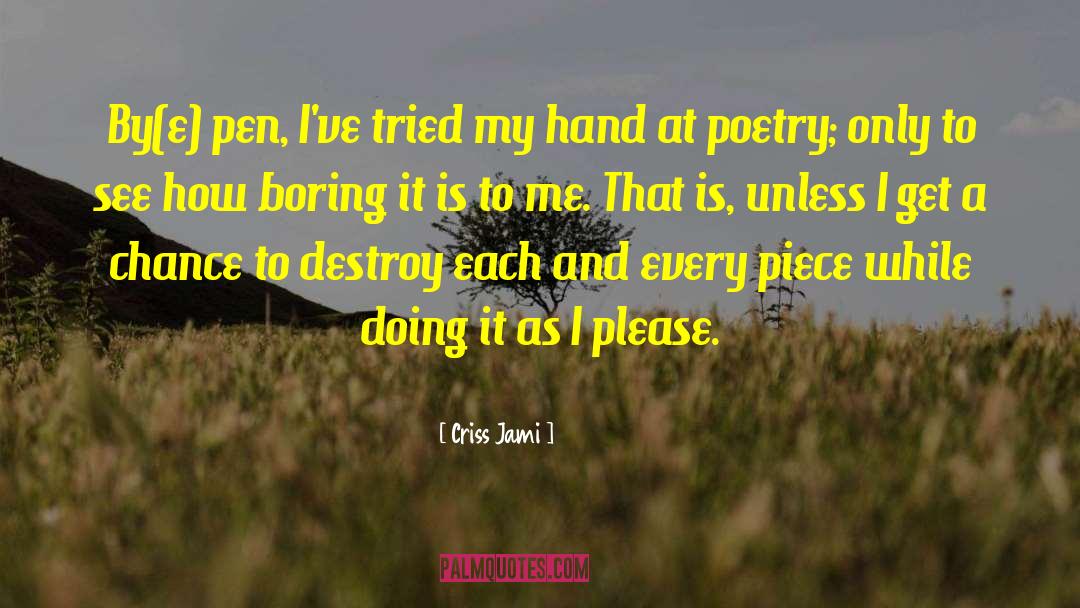 Liberian Poet quotes by Criss Jami