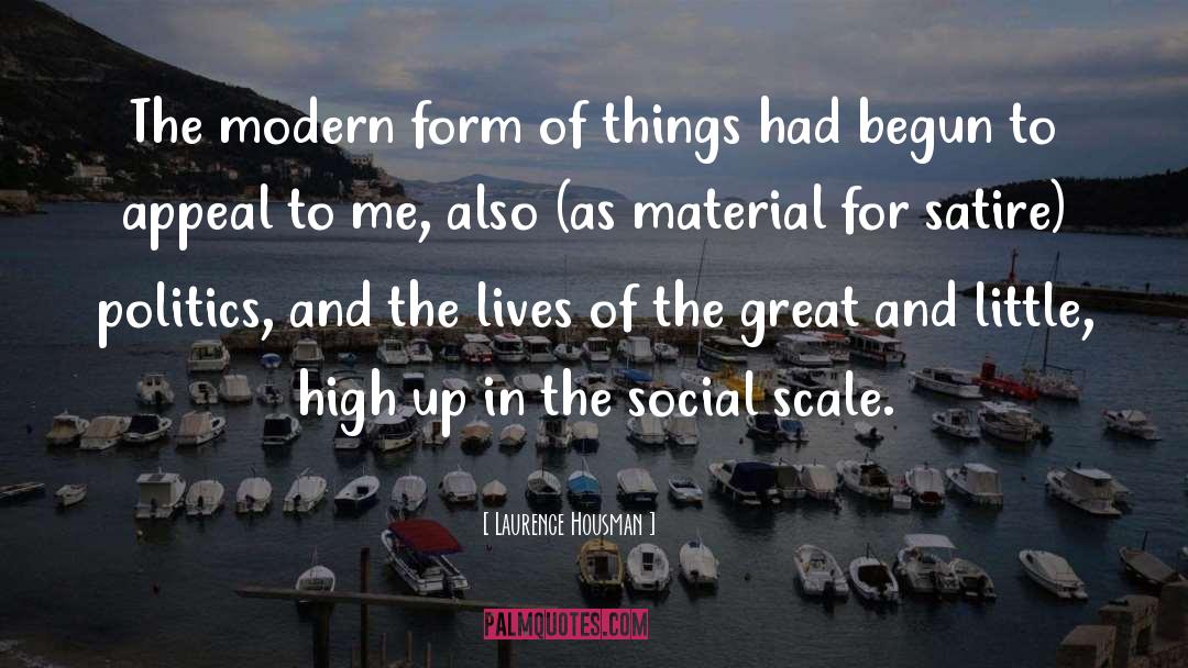 Liberian Politics quotes by Laurence Housman