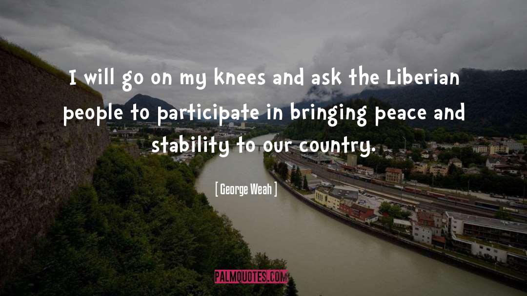 Liberian quotes by George Weah
