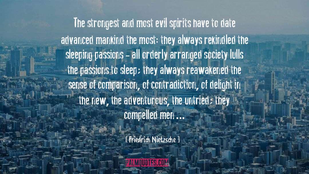 Libertarian Society quotes by Friedrich Nietzsche