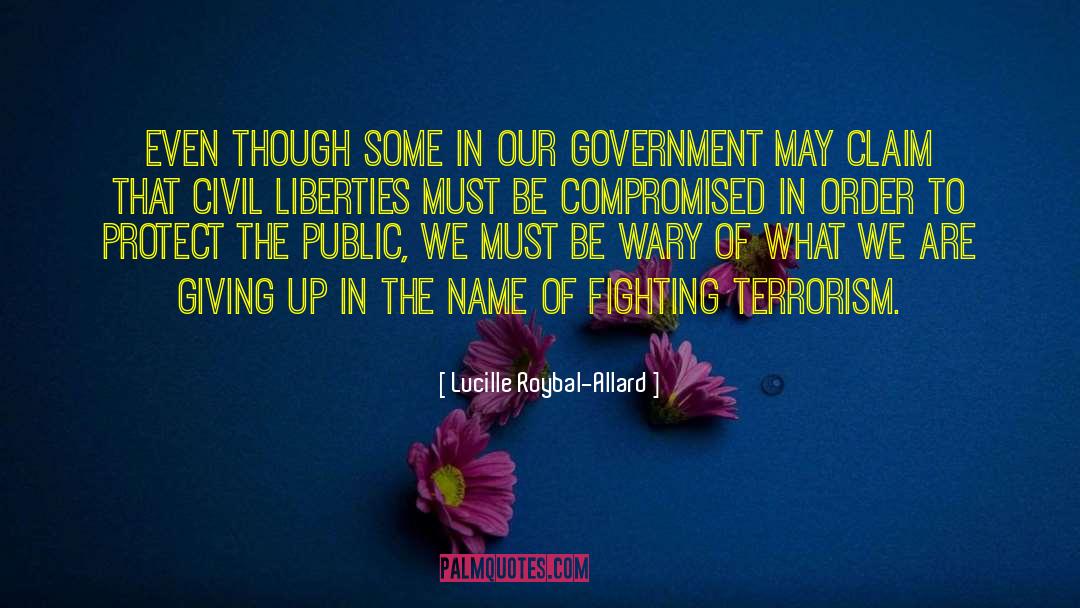 Liberties quotes by Lucille Roybal-Allard