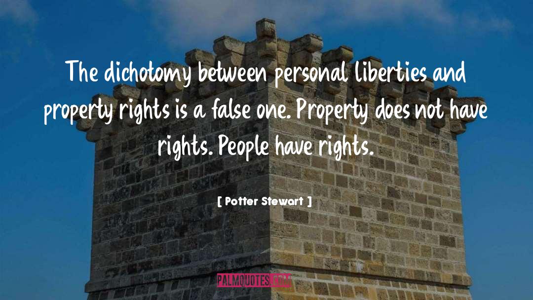 Liberties quotes by Potter Stewart