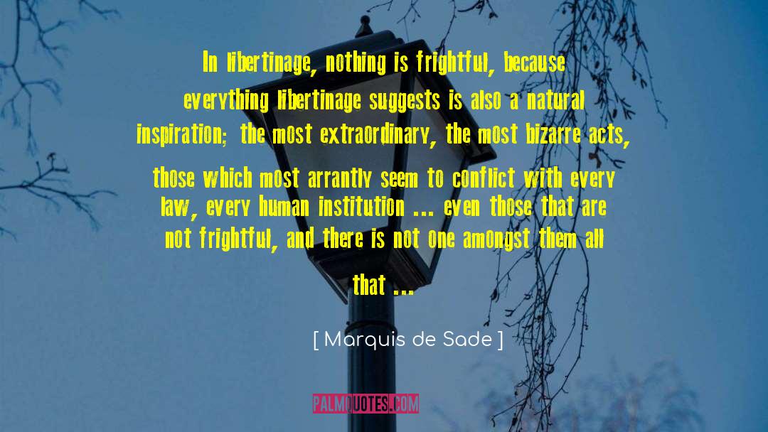 Libertinage quotes by Marquis De Sade