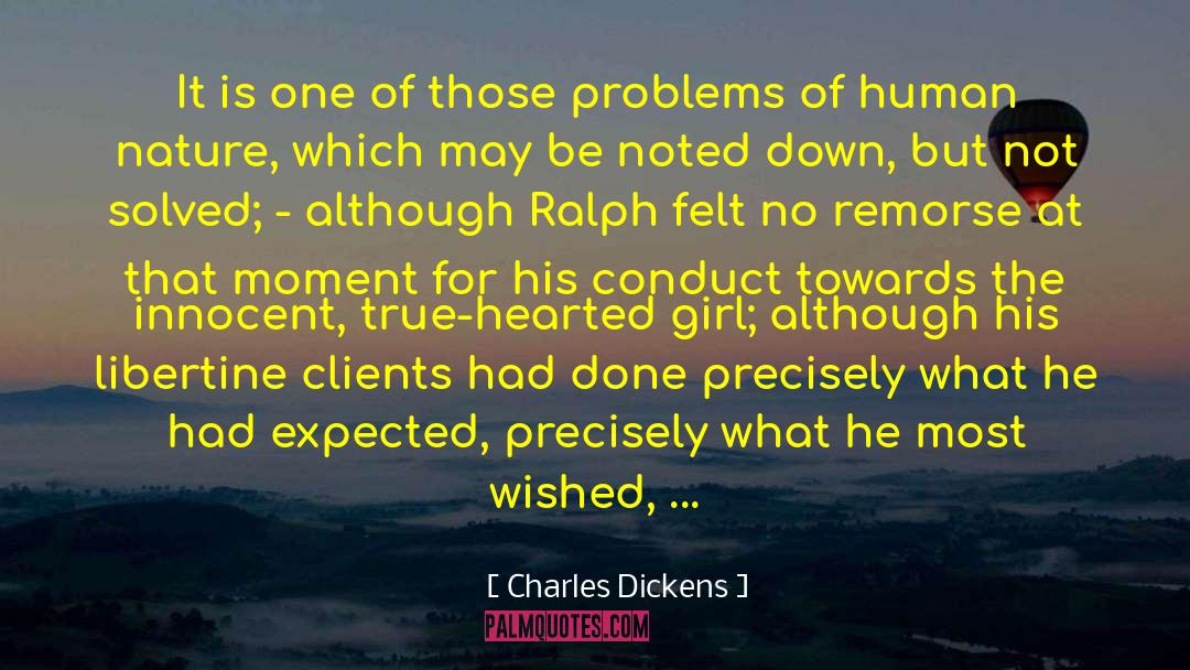 Libertine quotes by Charles Dickens