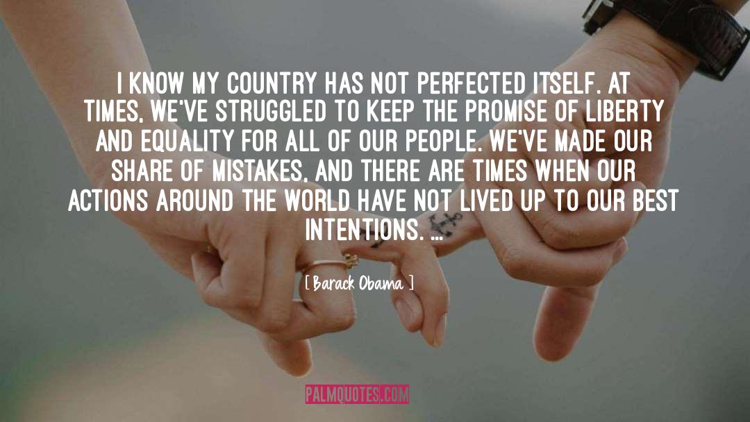 Liberty And Equality quotes by Barack Obama