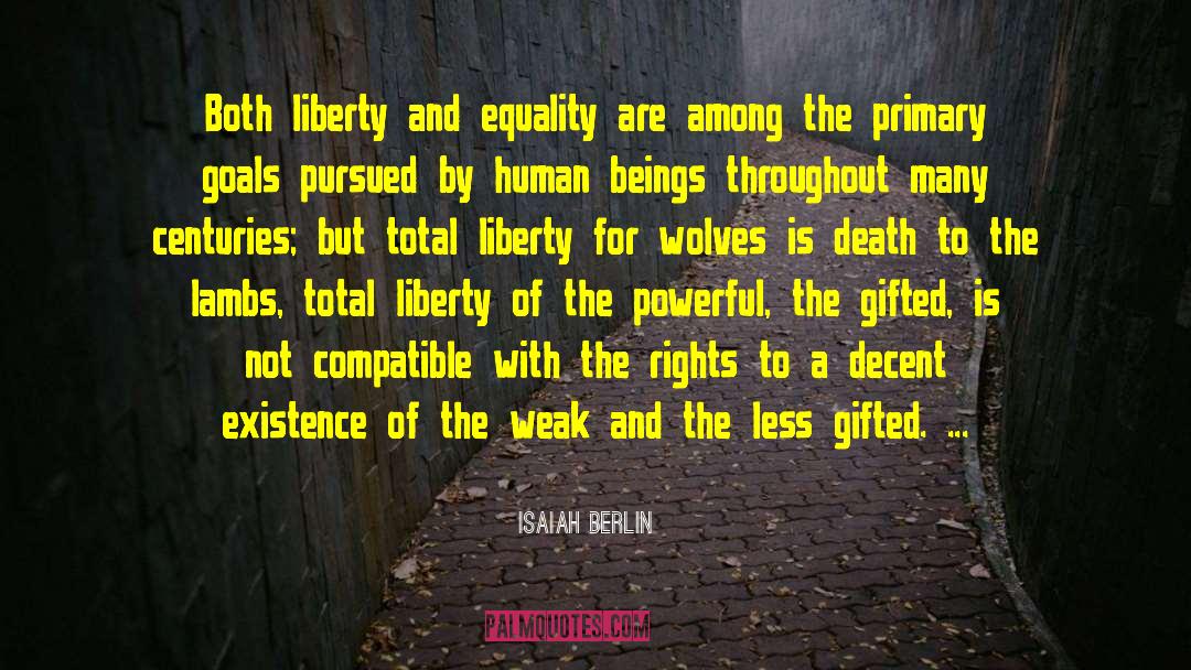 Liberty And Equality quotes by Isaiah Berlin