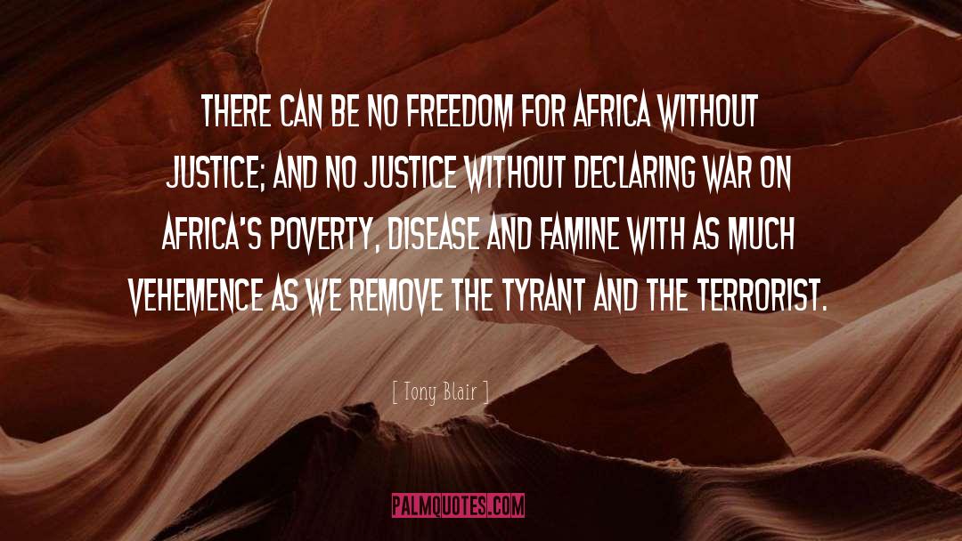 Liberty And Justice quotes by Tony Blair