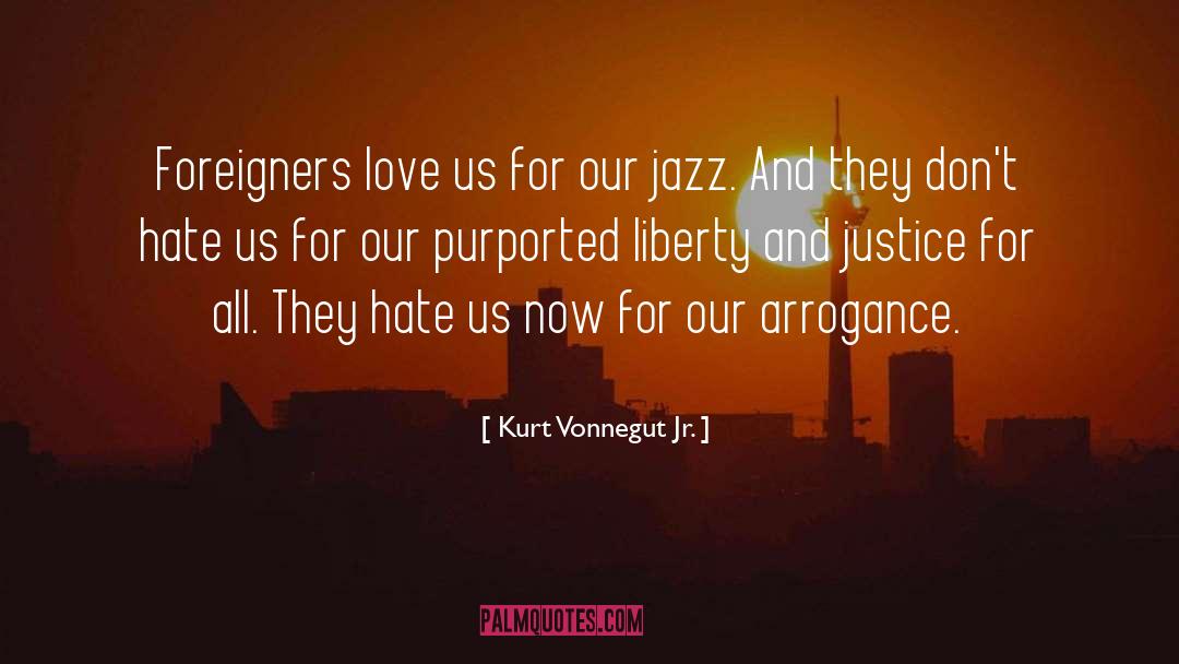 Liberty And Justice quotes by Kurt Vonnegut Jr.