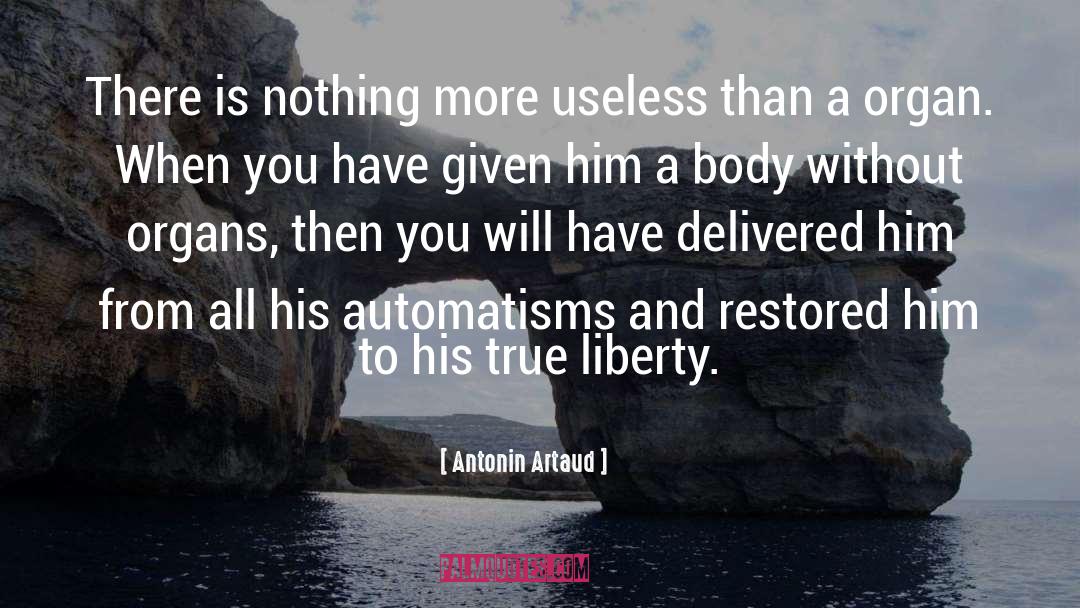 Liberty Bell quotes by Antonin Artaud