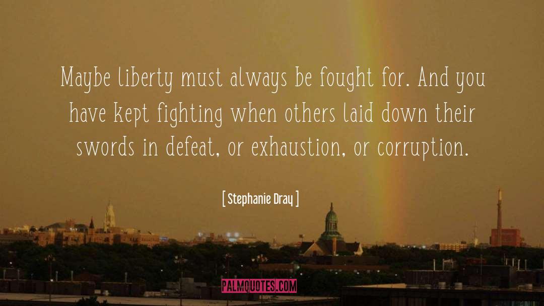 Liberty Forrest quotes by Stephanie Dray