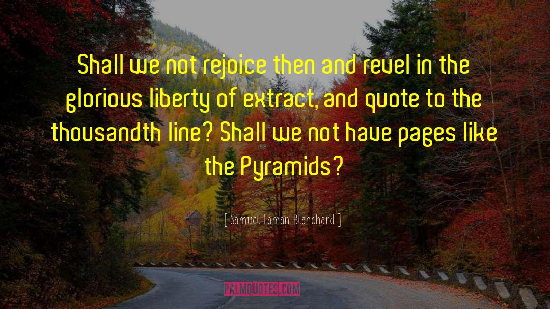 Liberty Mutual New Quote quotes by Samuel Laman Blanchard