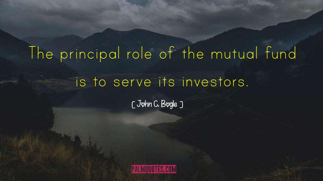 Liberty Mutual New Quote quotes by John C. Bogle