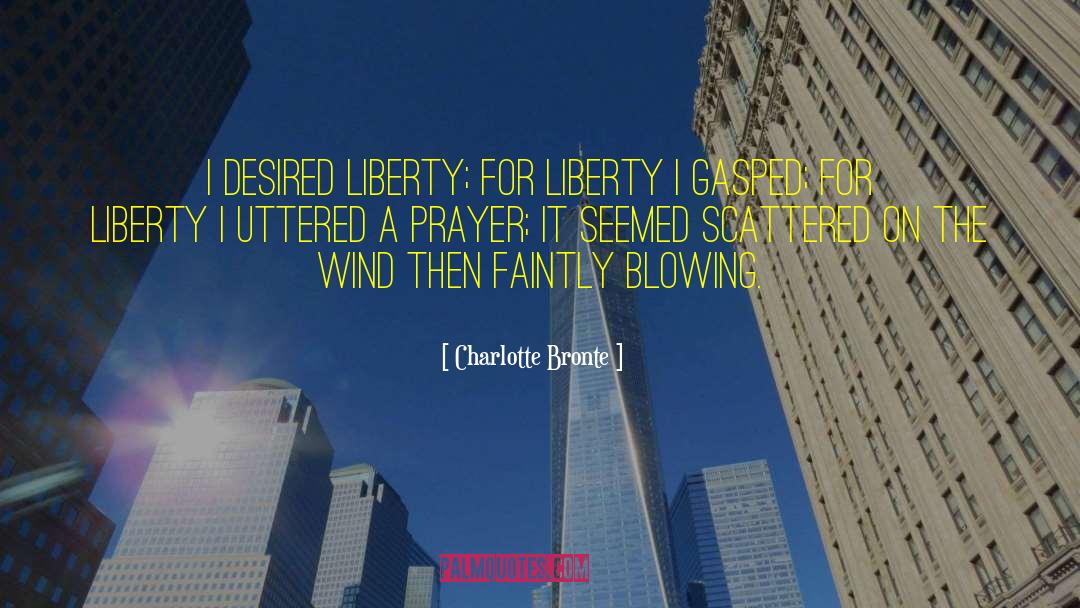 Liberty Mutual New Quote quotes by Charlotte Bronte