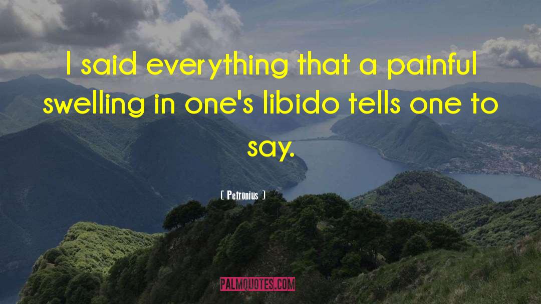 Libido quotes by Petronius