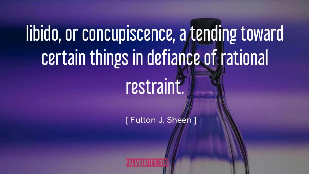 Libido quotes by Fulton J. Sheen