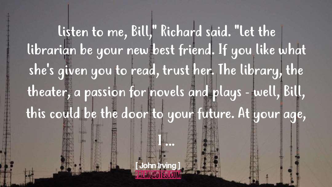 Librarian quotes by John Irving