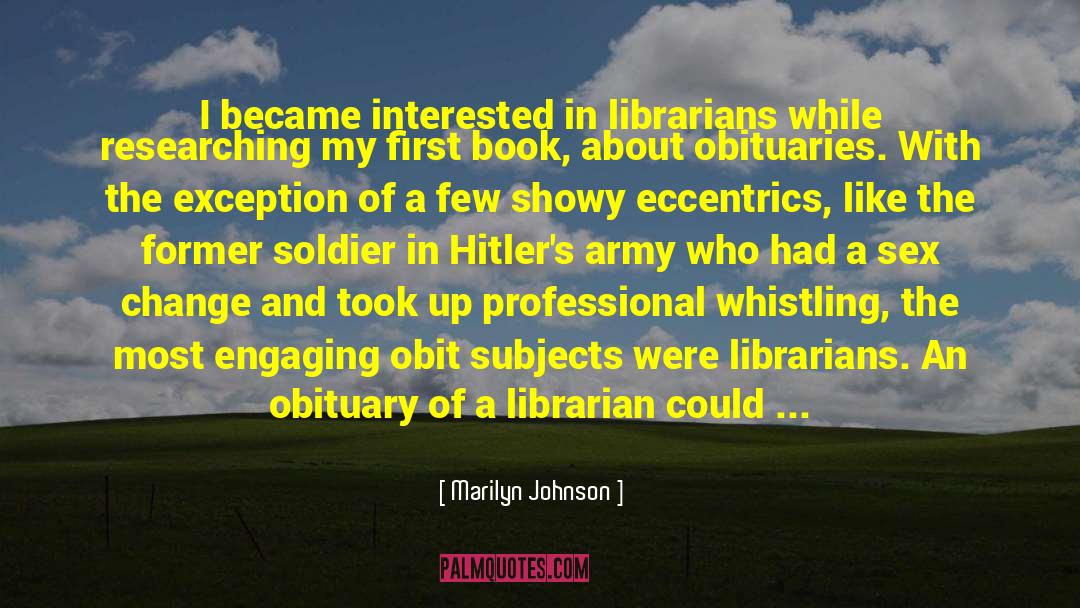 Librarian quotes by Marilyn Johnson