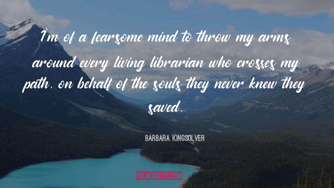 Librarian quotes by Barbara Kingsolver