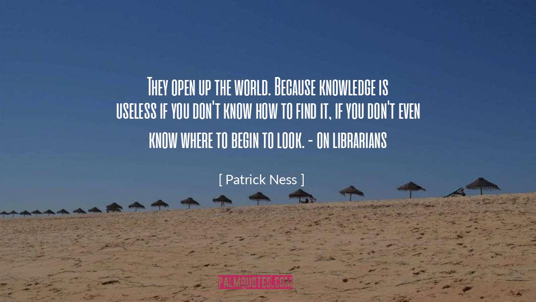 Librarians quotes by Patrick Ness