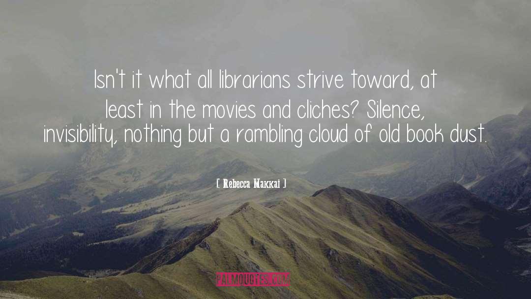 Librarians quotes by Rebecca Makkai