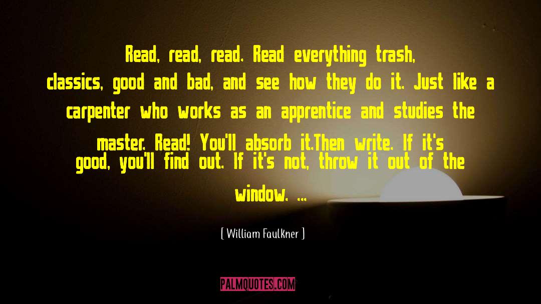 Libraries And Reading quotes by William Faulkner