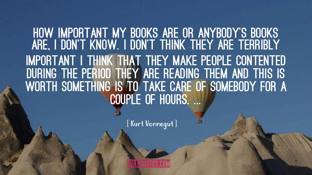 Libraries Books And Reading quotes by Kurt Vonnegut
