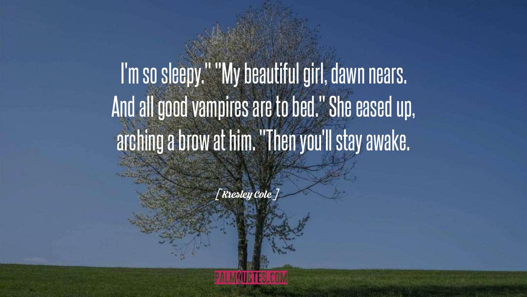 Libraries Vampires quotes by Kresley Cole